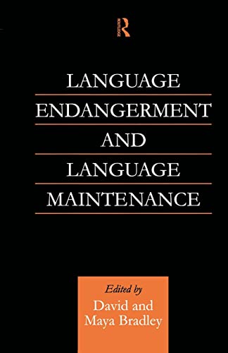 9781138878341: Language Endangerment and Language Maintenance: An Active Approach