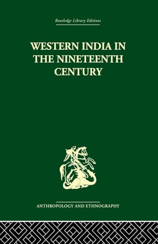 Beispielbild fr Western India in the Nineteenth Century zum Verkauf von Blackwell's