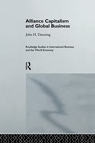 Imagen de archivo de Alliance Capitalism and Global Business (Routledge Studies in International Business and the World Economy) a la venta por Lucky's Textbooks