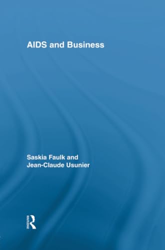 9781138879454: AIDS and Business (Routledge Advances in Management and Business Studies)