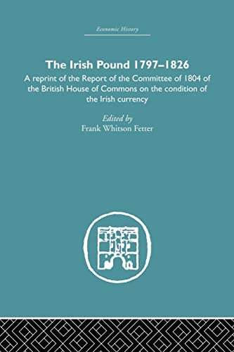 Imagen de archivo de The Irish Pound, 1797-1826 a la venta por Chiron Media