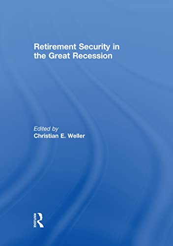 Stock image for Retirement Security in the Great Recession for sale by Mispah books