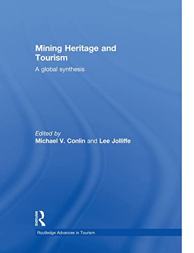 Imagen de archivo de Mining Heritage and Tourism a la venta por Chiron Media