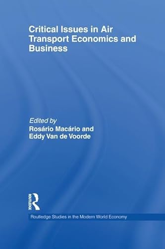 9781138880788: Critical Issues in Air Transport Economics and Business