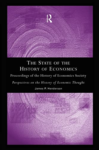 Beispielbild fr The State of the History of Economics: Proceedings of the History of Economics Society zum Verkauf von Blackwell's