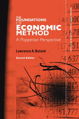 Beispielbild fr Foundations of Economic Method: A Popperian Perspective zum Verkauf von Blackwell's