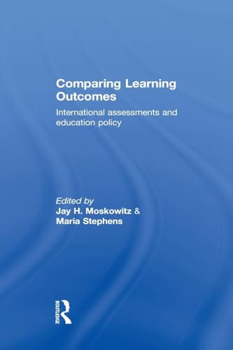 9781138881082: Comparing Learning Outcomes: International Assessment and Education Policy