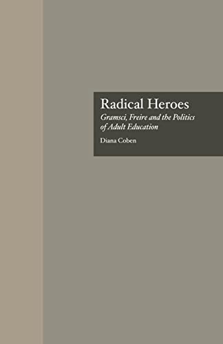 Stock image for Radical Heroes for sale by Chiron Media