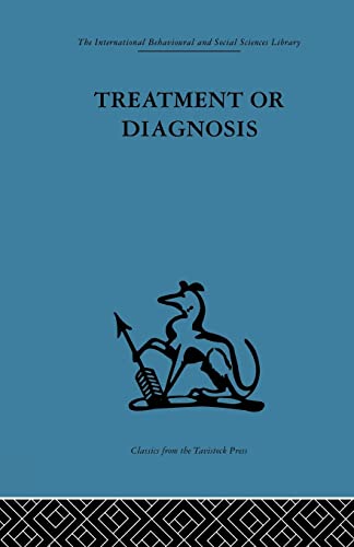 Stock image for Treatment or Diagnosis: A study of repeat prescriptions in general practice for sale by Save With Sam