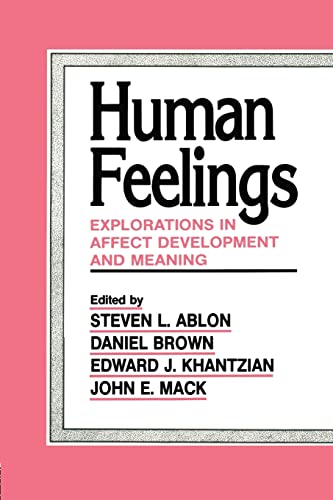 Beispielbild fr Human Feelings: Explorations in Affect Development and Meaning zum Verkauf von Blackwell's