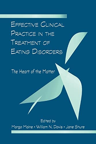 Stock image for Effective Clinical Practice in the Treatment of Eating Disorders for sale by Chiron Media