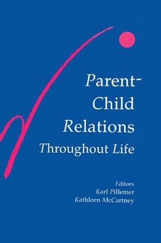 Beispielbild fr Parent-Child Relations Throughout Life zum Verkauf von Blackwell's