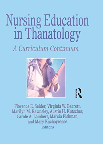 Stock image for Nursing Education in Thanatology for sale by Blackwell's