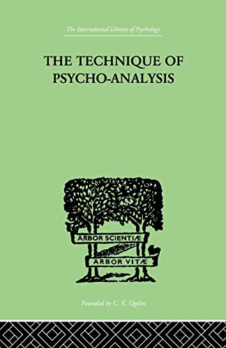 Beispielbild fr The Technique Of Psycho-Analysis zum Verkauf von Blackwell's