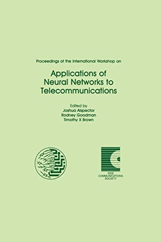 Stock image for Proceedings of the International Workshop on Applications of Neural Networks to Telecommunications (INNS Series of Texts, Monographs, and Proceedings Series) for sale by Bookmonger.Ltd