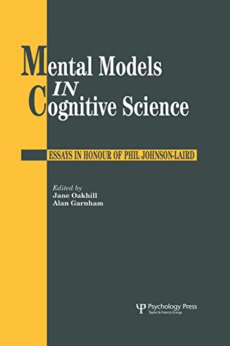 Imagen de archivo de Mental Models In Cognitive Science: Essays In Honour Of Phil Johnson-Laird a la venta por Blackwell's