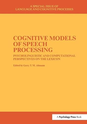 Stock image for Cognitive Models of Speech Processing for sale by Blackwell's