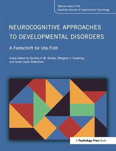 Beispielbild fr Neurocognitive Approaches to Developmental Disorders zum Verkauf von Blackwell's