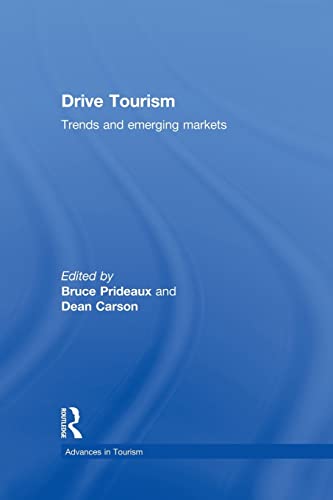 Imagen de archivo de Drive Tourism: Trends and Emerging Markets a la venta por Blackwell's