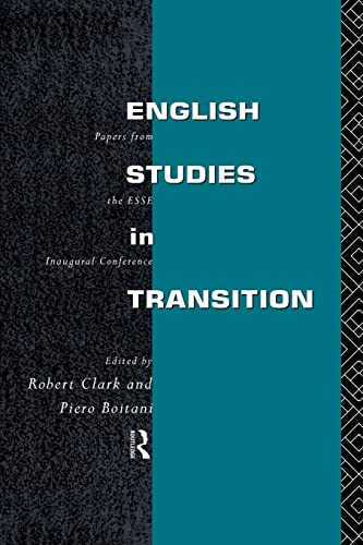 Stock image for English Studies in Transition: Papers from the Inaugural Conference of the European Society for the Study of English for sale by Revaluation Books