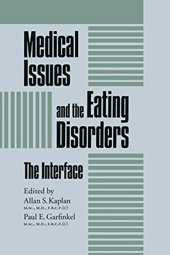 Imagen de archivo de Medical Issues And The Eating Disorders: The Interface a la venta por Blackwell's