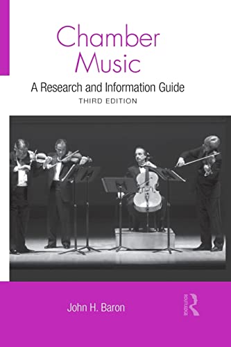 9781138884021: Chamber Music: A Research and Information Guide (Routledge Music Bibliographies)