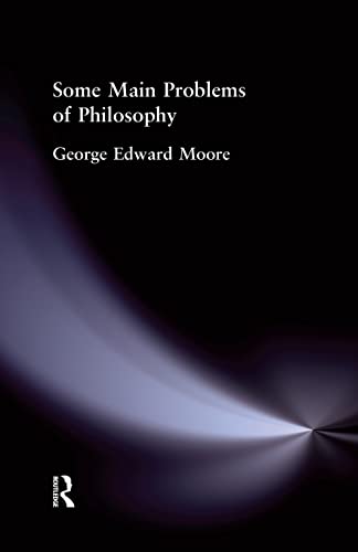 Beispielbild fr Some Main Problems of Philosophy (Muirhead Library of Philosophy) (Muirhead Library of Philosophy, 18) zum Verkauf von GF Books, Inc.