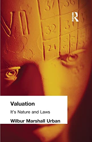 Beispielbild fr Valuation: Its Nature and Laws zum Verkauf von Blackwell's