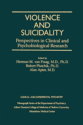 Beispielbild fr Violence And Suicidality : Perspectives In Clinical And Psychobiological Research: Clinical And Experimental Psychiatry zum Verkauf von Blackwell's