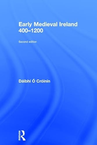 Stock image for Early Medieval Ireland 400-1200 for sale by Chiron Media