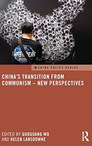 Stock image for China's Transition from Communism - New Perspectives (China Policy Series) for sale by Chiron Media