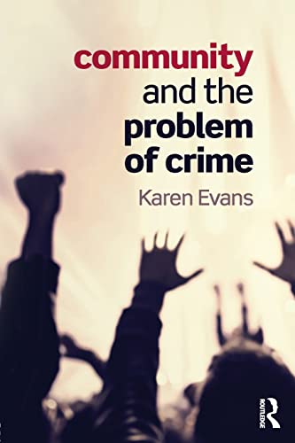 Stock image for Community and the Problem of Crime for sale by Zoom Books Company