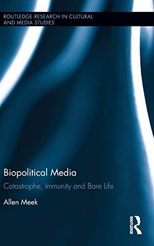 Beispielbild fr Biopolitical Media: Catastrophe, Immunity and Bare Life zum Verkauf von Blackwell's