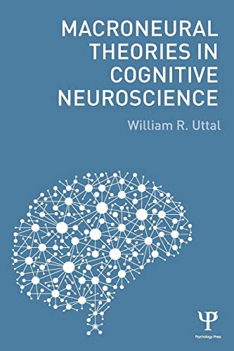 9781138887473: Macroneural Theories in Cognitive Neuroscience