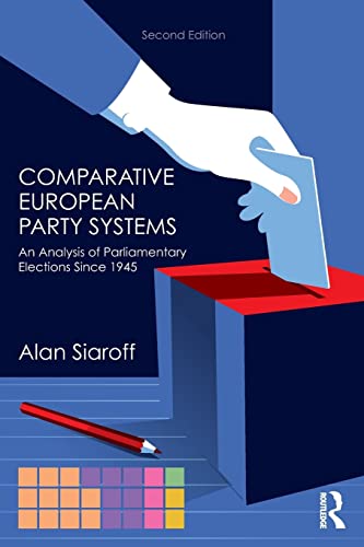 Stock image for Comparative European Party Systems: An Analysis of Parliamentary Elections Since 1945 (Routledge Research in Comparative Politics) for sale by HPB-Red