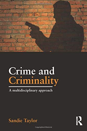 Beispielbild fr Crime and Criminality zum Verkauf von Blackwell's