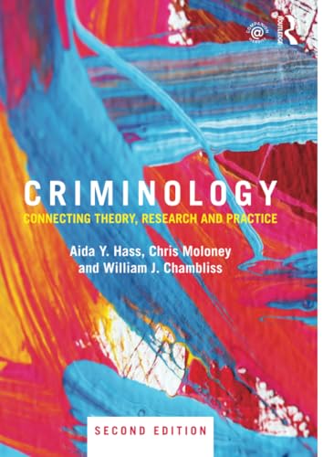 Beispielbild fr Criminology: Connecting Theory, Research and Practice zum Verkauf von Irish Booksellers