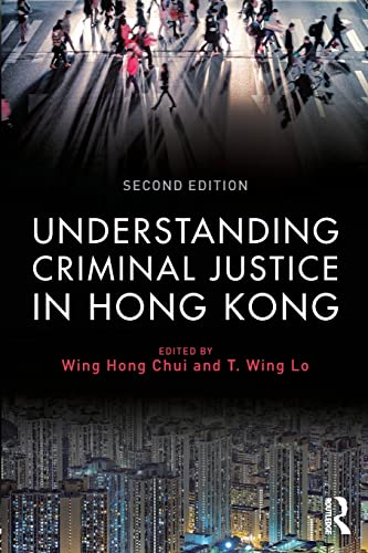 Beispielbild fr Understanding Criminal Justice in Hong Kong zum Verkauf von Blackwell's