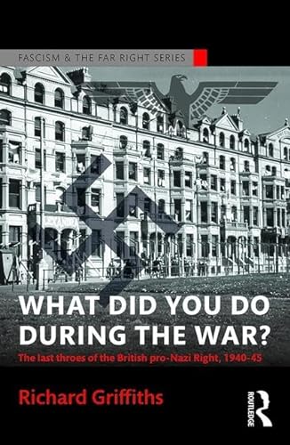 Stock image for What Did You Do During the War? for sale by Blackwell's