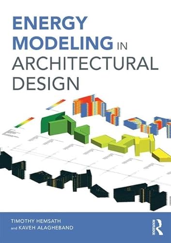 Beispielbild fr Energy Modeling in Architectural Design zum Verkauf von Reuseabook