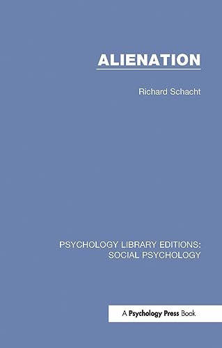 9781138889750: Alienation (Psychology Library Editions: Social Psychology)