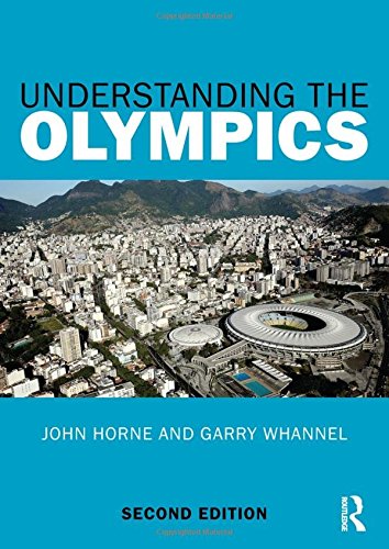 Stock image for Understanding the Olympics Horne, John and Whannel, Garry for sale by Particular Things