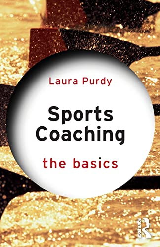 Stock image for Sports Coaching: The Basics for sale by Better World Books