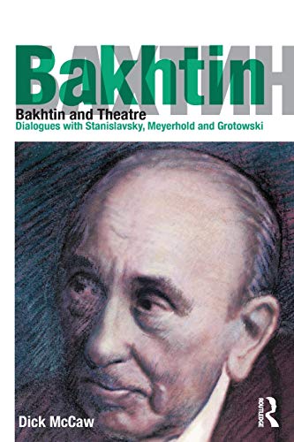 Stock image for Bakhtin and Theatre for sale by Books Unplugged