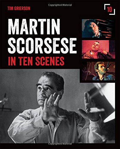 Stock image for Martin Scorsese in 10 Scenes for sale by Books of the Smoky Mountains