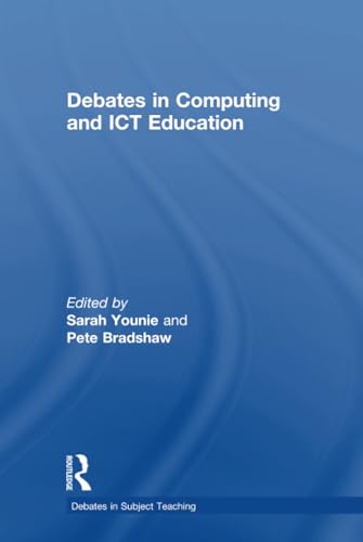 Stock image for Debates in Computing and ICT Education (Debates in Subject Teaching) for sale by Reuseabook