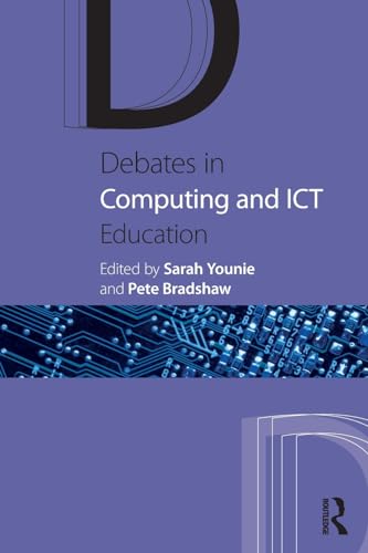 Stock image for Debates in Computing and ICT Education for sale by Blackwell's
