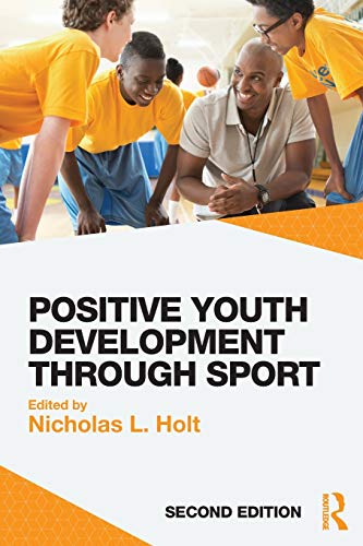 Imagen de archivo de Positive Youth Development Through Sport : Second Edition a la venta por Better World Books Ltd