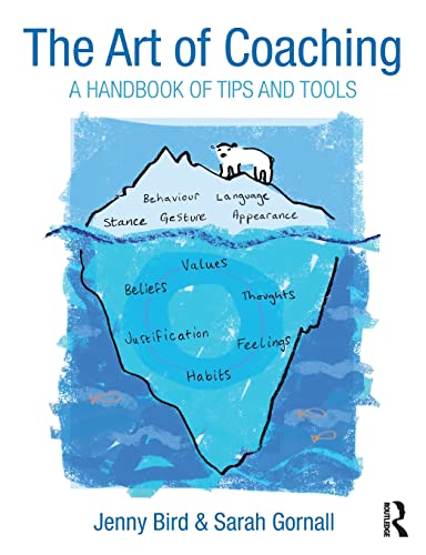 Stock image for The Art of Coaching: A Handbook of Tips and Tools for sale by Blackwell's