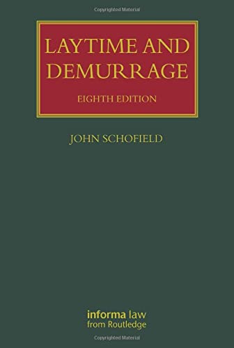 9781138892026: Laytime and Demurrage (Lloyd's Shipping Law Library)